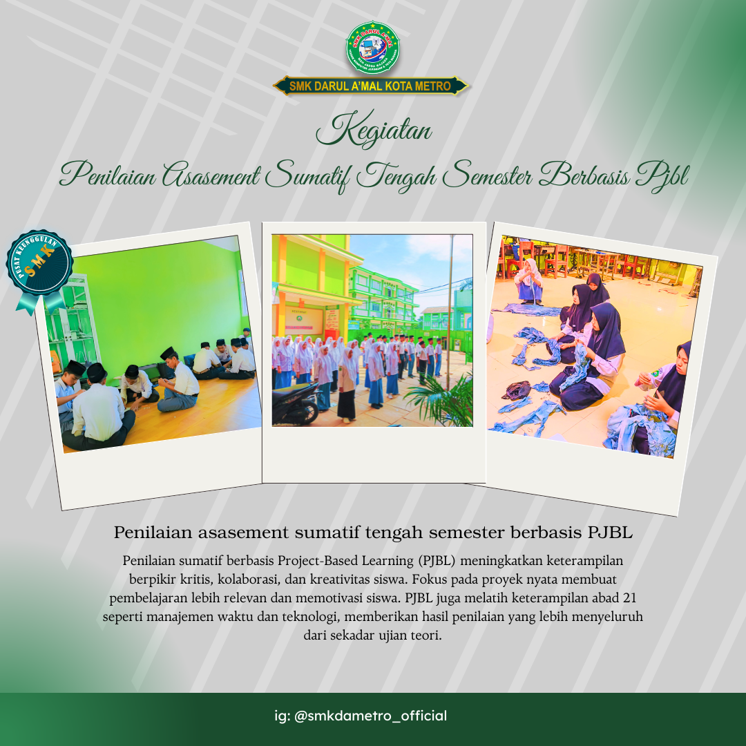 gambar SMK Darul Amal Metro Gelar Asesmen Sumatif PJBL, Berlangsung Sukses dan Interaktif